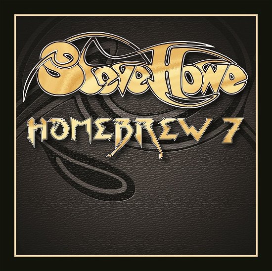 Cover for Steve Howe · Homebrew 7 (CD) (2021)