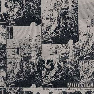 Alternative · If They Treat You Like Shit - Act Like Manure (LP) (2023)