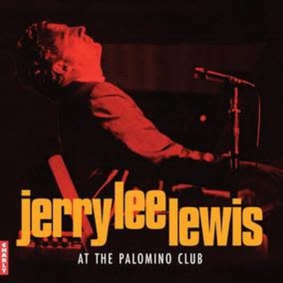 Cover for Jerry Lee Lewis · AT THE PALOMINO CLUB (Fiery Red Smoke 2LP) (LP) (2023)