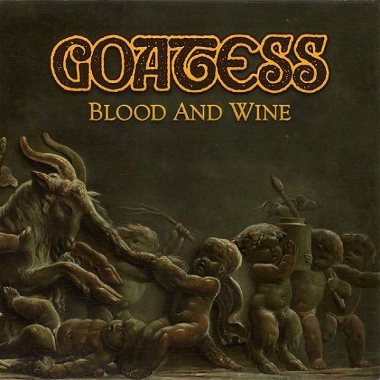 Cover for Goatess · Blood and Wine (CD) (2019)