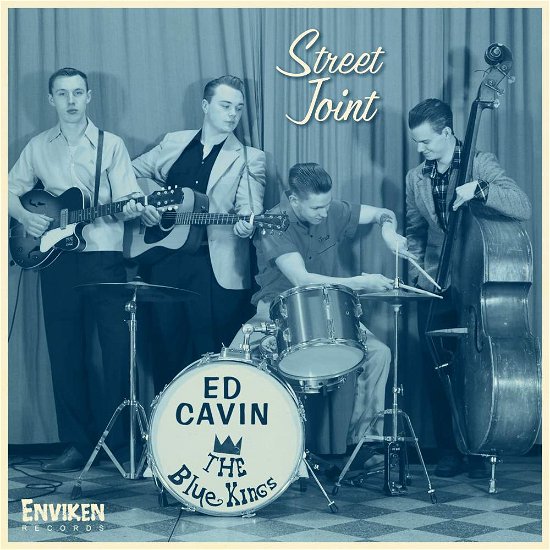 Cover for Ed Cavin &amp; the Blue Kings · Street Joint (CD) [Cavin, edition] (2018)