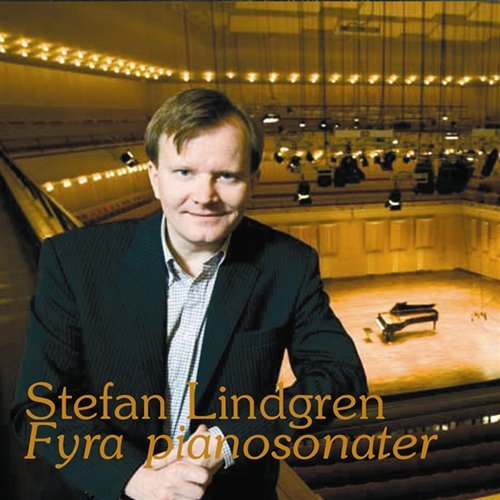 Cover for Stefan Lindgren · Piano Sonatas 3-6 (CD) (2010)