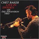 Live in Sweden with Ake Johansson - Chet Baker - Music - Dragon - 7391953001781 - January 5, 2010