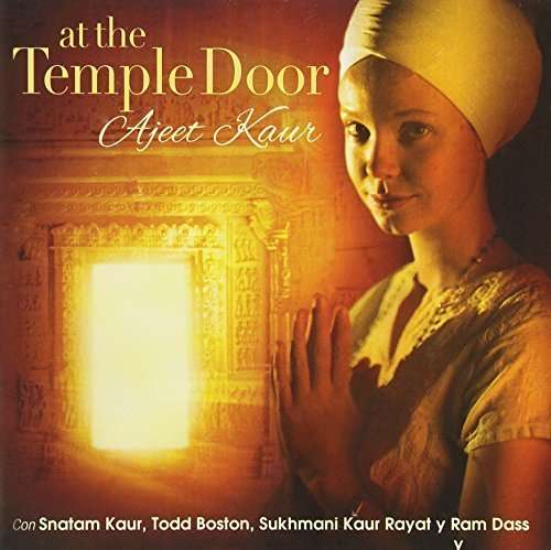 Cover for Ajeet Kaur · At the Temple Door (CD) (2015)