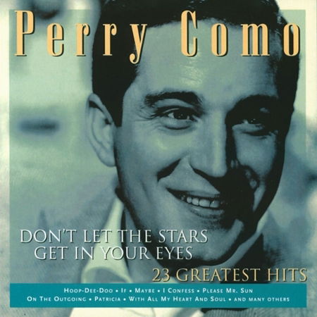 Perry Como - Don'T Let The Stars Get In Your Eyes - Perry Como - Music - Remember - 8712177043781 - 