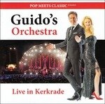 Cover for Guido's Orchestra · Live In Kerkrade (CD) (2016)