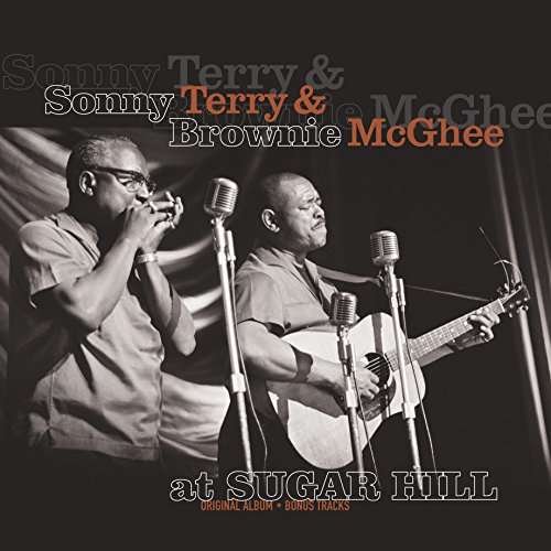 Cover for Sonny Terry &amp; Brownie McGhee · At Sugar Hill (LP) (2017)