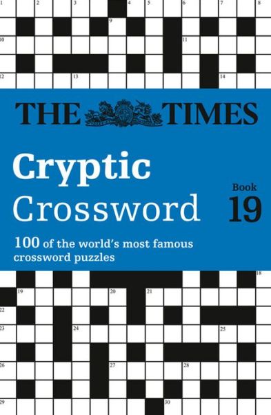 Cover for The Times Mind Games · The Times Cryptic Crossword Book 19: 80 World-Famous Crossword Puzzles - The Times Crosswords (Paperback Book) (2015)