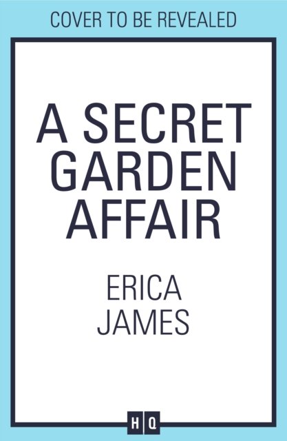 Cover for Erica James · A Secret Garden Affair (Paperback Book) (2023)