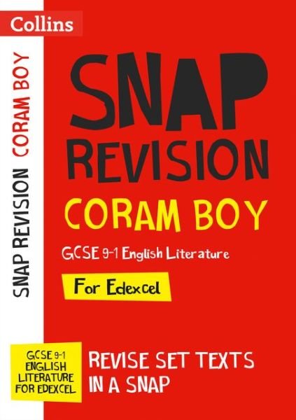 Cover for Collins GCSE · Coram Boy Edexcel GCSE 9-1 English Literature Text Guide: Ideal for the 2025 and 2026 Exams - Collins GCSE Grade 9-1 SNAP Revision (Paperback Book) (2021)