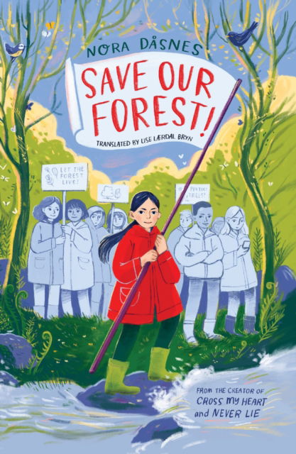 Save Our Forest! - Nora Dasnes - Books - HarperCollins Publishers - 9780008653781 - August 29, 2024