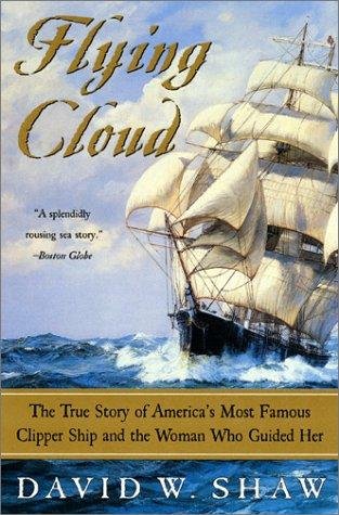Flying Cloud - David W. Shaw - Libros - Harper Paperbacks - 9780060934781 - 3 de julio de 2001