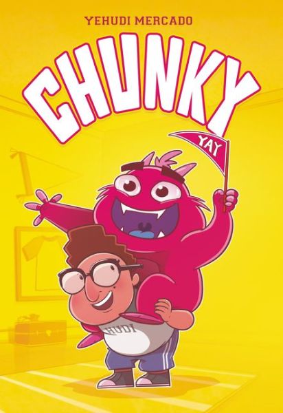 Cover for Yehudi Mercado · Chunky: A Graphic Novel (Paperback Book) (2021)