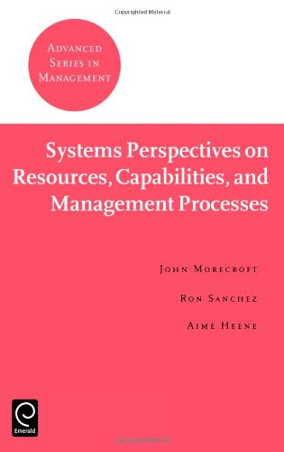 Cover for Ron Sanchez · Systems Perspectives on Resources, Capabilities, and Management Processes - Advanced Series in Management (Hardcover Book) (2002)