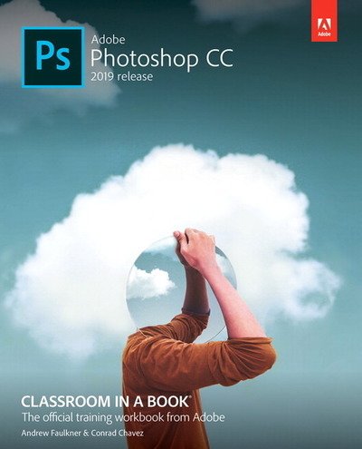 Cover for Andrew Faulkner · Adobe Photoshop CC Classroom in a Book - Classroom in a Book (Paperback Book) (2019)