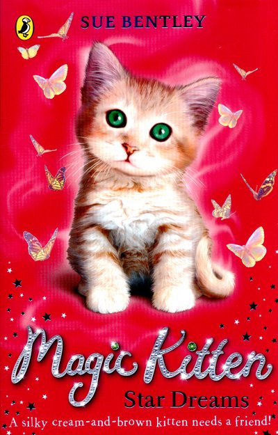 Cover for Sue Bentley · Magic Kitten: Star Dreams - Magic Kitten (Paperback Book) (2015)