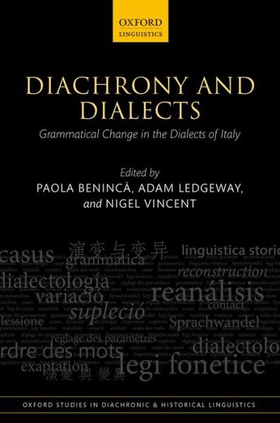 Cover for Paola Beninc · Diachrony and Dialects: Grammatical Change in the Dialects of Italy - Oxford Studies in Diachronic and Historical Linguistics (Hardcover Book) (2014)