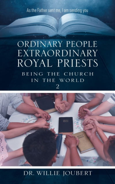 Cover for Dr Willie Joubert · Ordinary People Extraordinary Royal Priests (Paperback Book) (2020)