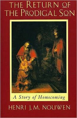 Cover for Henri J. M. Nouwen · The Return of the Prodigal Son: A Story of Homecoming (Taschenbuch) [New edition] (1994)