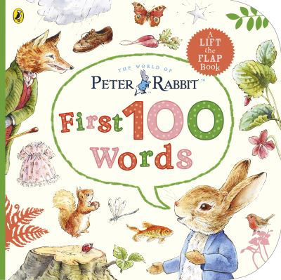 Peter Rabbit Peter's First 100 Words - Beatrix Potter - Libros - Penguin Random House Children's UK - 9780241612781 - 4 de mayo de 2023