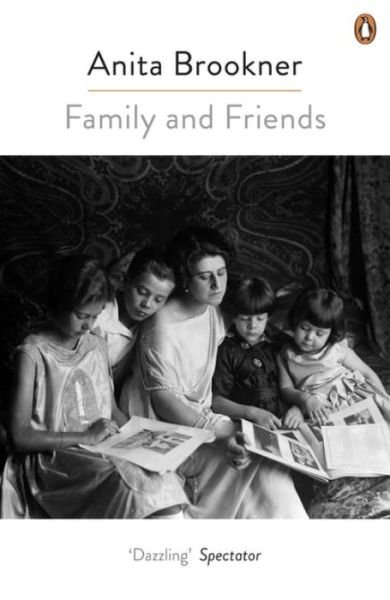 Cover for Anita Brookner · Family And Friends (Paperback Book) (2016)