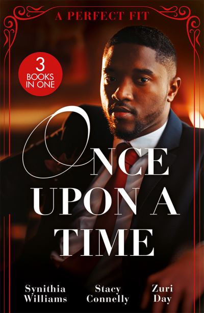 Cover for Synithia Williams · Once Upon A Time: A Perfect Fit – 3 Books in 1 (Paperback Book) (2023)