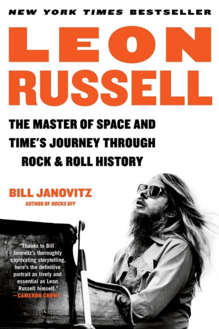 Cover for Bill Janovitz · Leon Russell: The Master of Space and Time's Journey Through Rock &amp; Roll History (Taschenbuch) (2024)