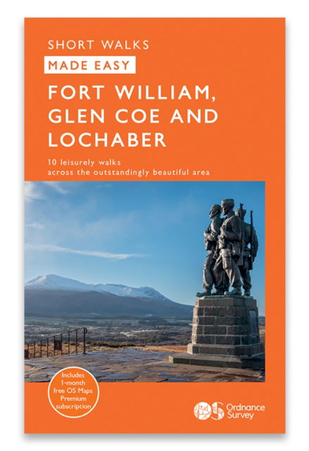 Fort William, Glencoe, and Lochaber - OS Short Walks Made Easy -  - Livros - Ordnance Survey - 9780319092781 - 2 de julho de 2024