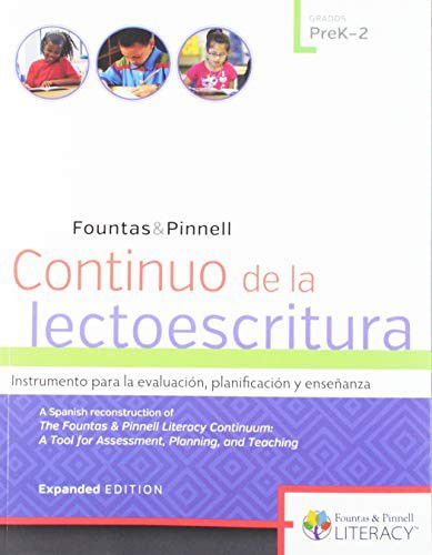 Cover for Irene Fountas · Continuo de la lectoescritura, Expanded Edition : Instrumento para la evaluacion, planificacion y ensenanza (Paperback Book) (2018)