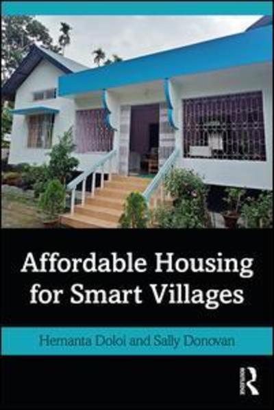 Cover for Doloi, Hemanta (The University of Melbourne, Australia) · Affordable Housing for Smart Villages (Paperback Book) (2019)