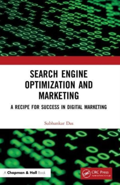 Cover for Subhankar Das · Search Engine Optimization and Marketing: A Recipe for Success in Digital Marketing (Paperback Book) (2024)