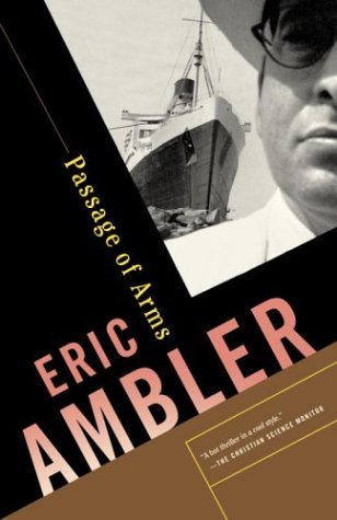Cover for Eric Ambler · Passage of Arms (Paperback Bog) [Reprint edition] (2004)