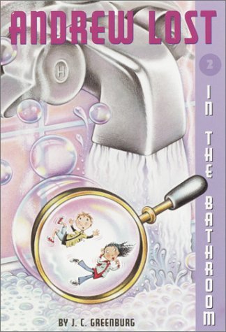 Cover for J.c. Greenburg · In the Bathroom (Andrew Lost #2) (Paperback Book) (2002)