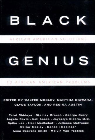 Cover for Regina Austin, Manthia Diawara, Walter Mosley, Clyde Taylor · Black Genius: African-American Solutions to African-American Problems (Paperback Book) (2000)