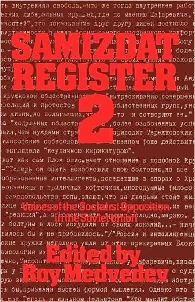Cover for Roy A. Medvedev · Samizdat Register 2 (Taschenbuch) (2024)