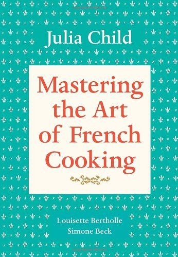 Cover for Julia Child · Mastering the Art of French Cooking, Volume 1: A Cookbook - Mastering the Art of French Cooking (Pocketbok) [Updated edition] (1983)