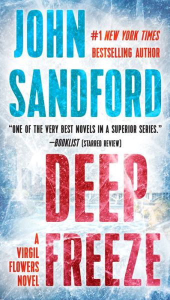 Deep Freeze - A Virgil Flowers Novel - John Sandford - Livros - Penguin Publishing Group - 9780399573781 - 25 de setembro de 2018