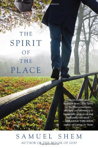 Cover for Shem, Samuel, M.D. · The Spirit of the Place (Paperback Bog) [Reprint edition] (2012)