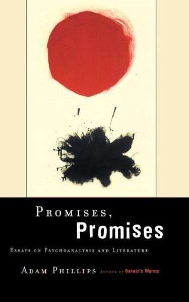 Cover for Adam Phillips · Promises, Promises: Essays on Psychoanalysis and Literature (Paperback Bog) (2002)