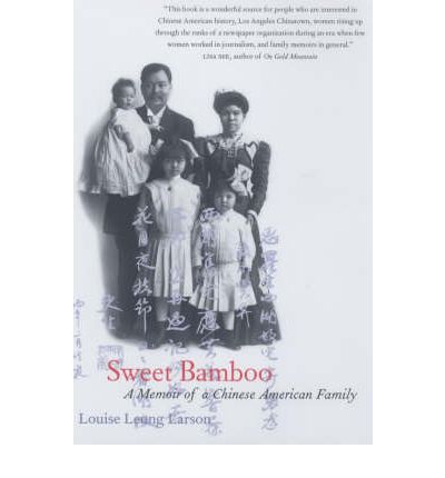 Cover for Louise Leung Larson · Sweet Bamboo: A Memoir of a Chinese American Family (Paperback Book) (2001)
