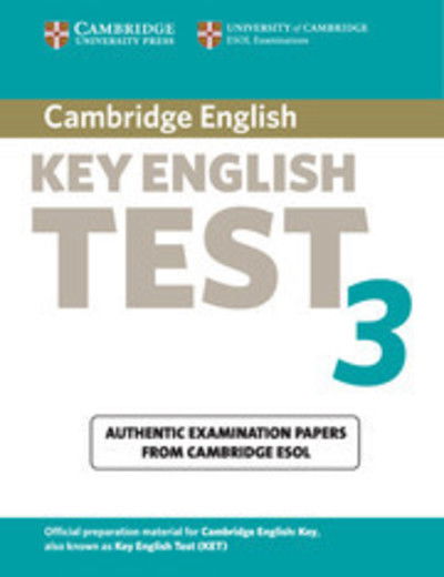 Cover for Cambridge ESOL · Cambridge Key English Test 3 Student's Book: Examination Papers from the University of Cambridge ESOL Examinations - KET Practice Tests (Paperback Book) [Student edition] (2003)