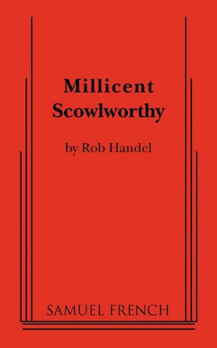 Cover for Rob Handel · Millicent Scowlworthy (Paperback Book) (2010)