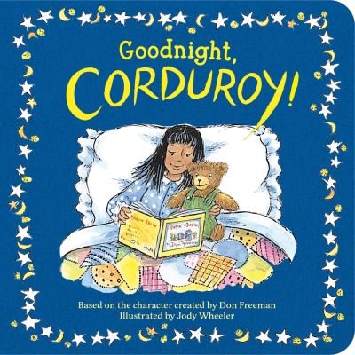 Cover for Don Freeman · Goodnight, Corduroy! - Corduroy (Kartongbok) (2022)