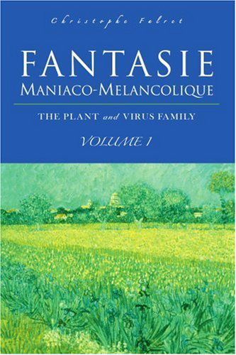 Cover for Christophe Falret · Fantasie Maniaco-melancolique: Volume I (Paperback Book) (2005)