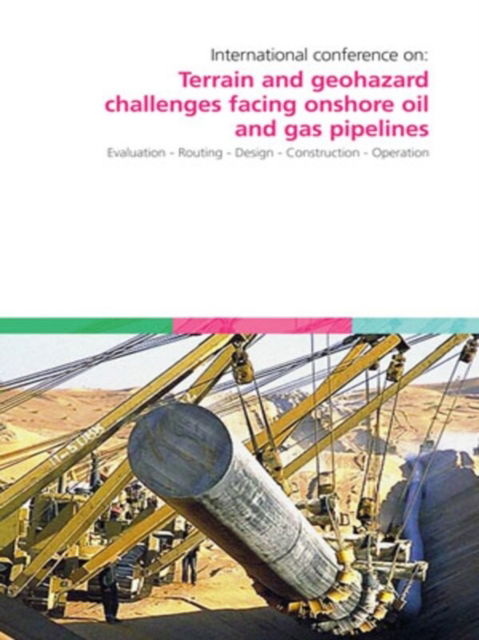 Cover for Bp · Terrain and Geohazard Challenges facing Onshore Oil and Gas Pipelines (Hardcover Book) (2005)