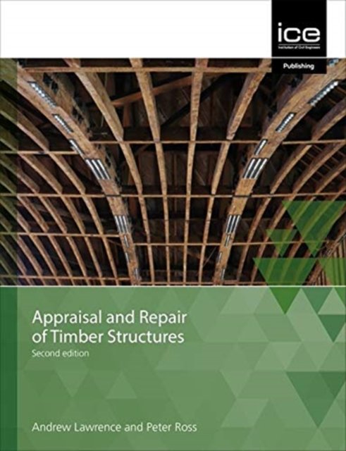 Cover for Peter Ross · Appraisal and Repair of Timber Structures and Cladding, Second edition (Paperback Bog) [2 New edition] (2019)