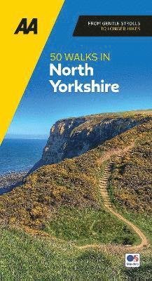 Cover for AA 50 Walks in North Yorkshire - AA 50 Walks In (Paperback Book) [New edition] (2024)