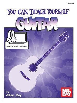 Cover for William Bay · You Can Teach Yourself Guitar - Online Audio &amp; Video (Paperback Book) (2015)