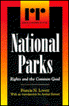 Cover for Francis N. Lovett · National Parks: Rights and the Common Good - Rights &amp; Responsibilities (Paperback Book) (1998)