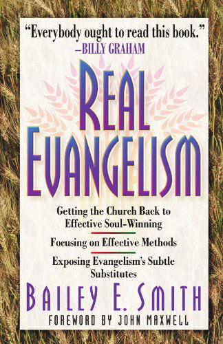 Cover for Bailey Smith · Real Evangelism (Paperback Book) [Rev edition] (1999)